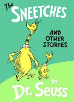 The Sneetches and Other Stories