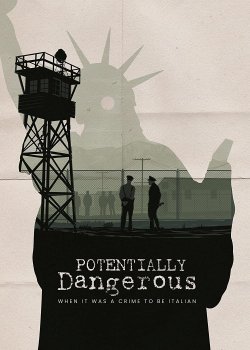 Potentially Dangerous poster vertical