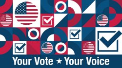 red, white and blue graphic that says your vote, your voice